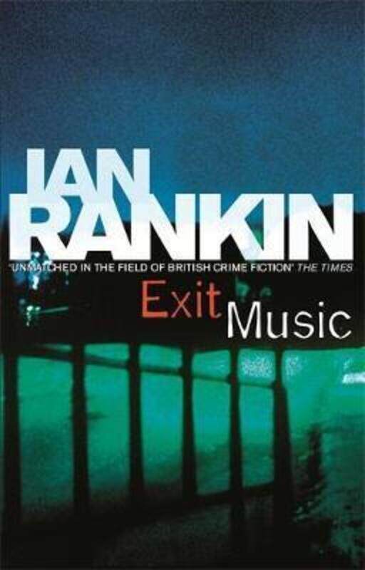 

Exit Music.paperback,By :Ian Rankin