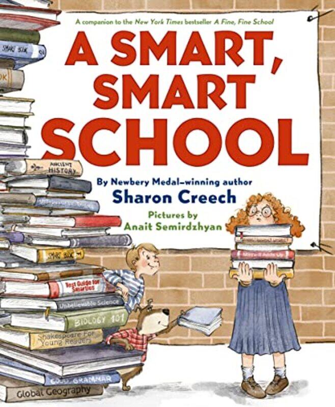 

A Smart Smart School by Sharon CreechAnait Semirdzhyan-Hardcover