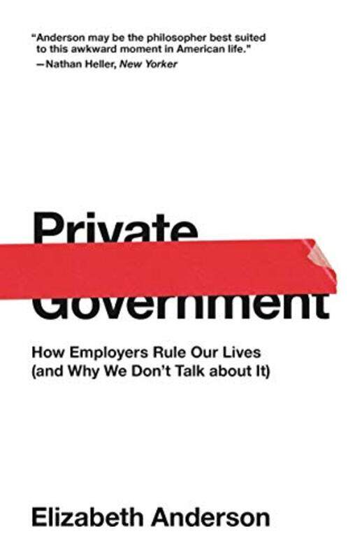 

Private Government by Elizabeth Anderson-Paperback