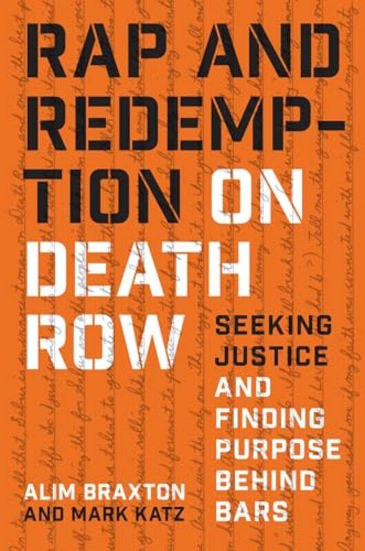 

Rap and Redemption on Death Row by Alim BraxtonMark Katz-Paperback