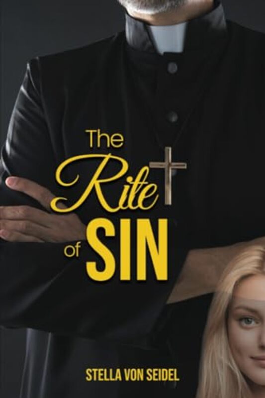 The Rite of Sin by Stella von Seidel-Paperback