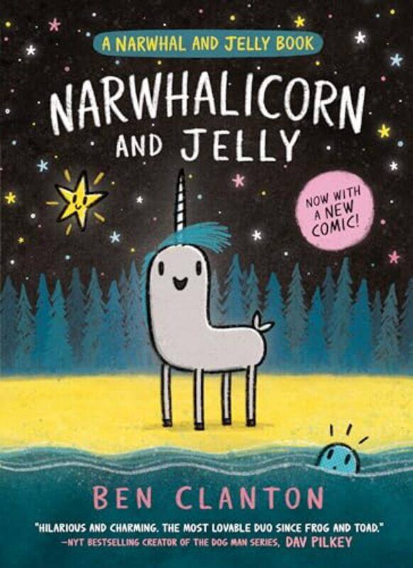 

Narwhal And Jelly07 Narwhalicorn And Jelly By Clanton Ben - Paperback