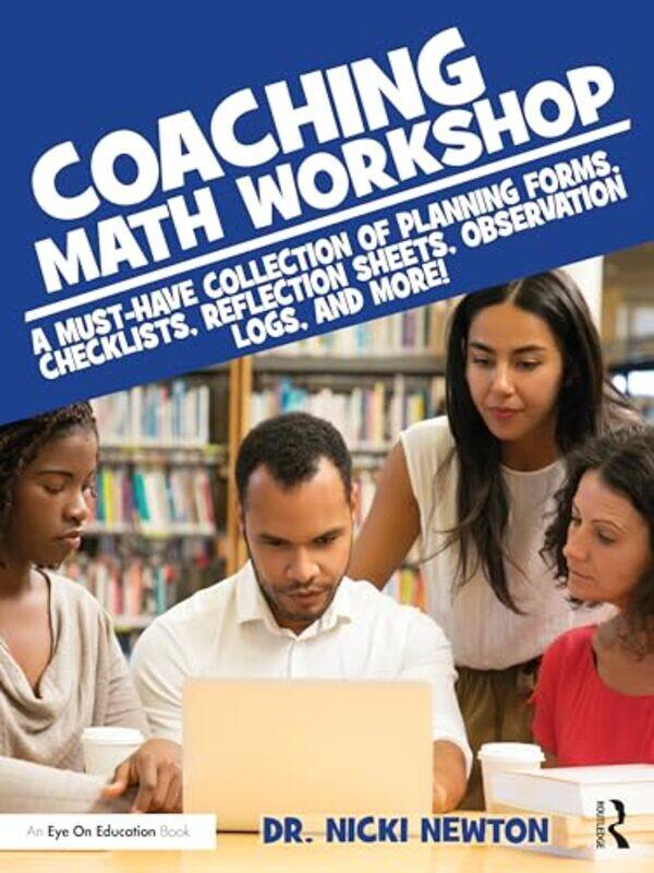 

Coaching Math Workshop by Nicki Newton Educational Consulting, USA Newton-Paperback