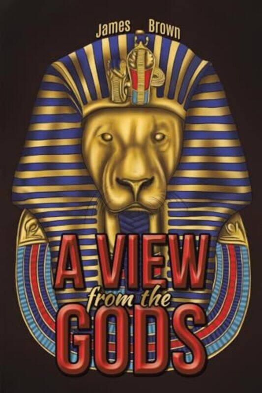 

A View from the Gods by James Brown-Paperback