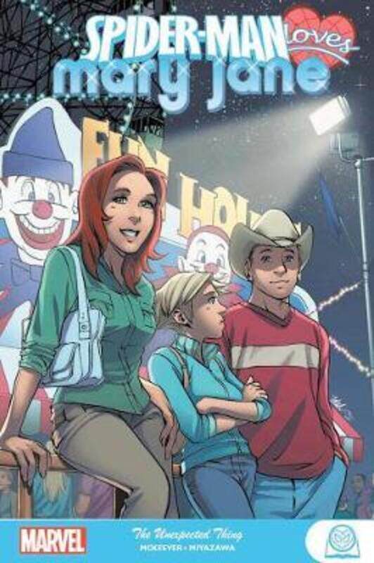 

Spider-Man Loves Mary Jane: The Unexpected Thing,Paperback,By :Sean McKeever