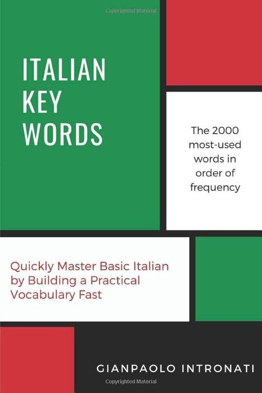 

Italian Key Words by Gianpaolo Intronati-Paperback