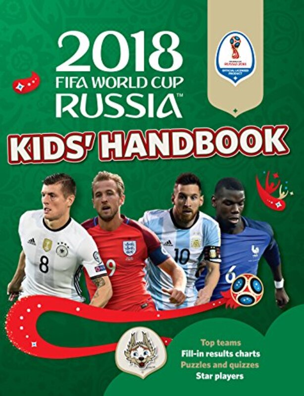 

2018 FIFA World Cup Russia (TM) Kids' Handbook, Paperback Book, By: Kevin Pettman