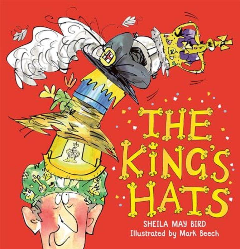 

The Kings Hats by Sheila May BirdMark Beech-Paperback