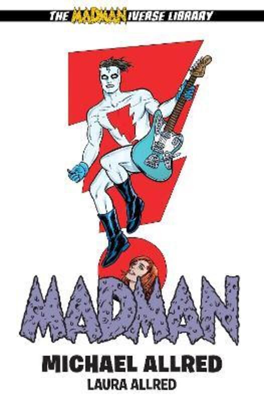 Madman Library Edition Volume 3.Hardcover,By :Michael Allred