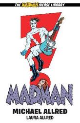 Madman Library Edition Volume 3.Hardcover,By :Michael Allred