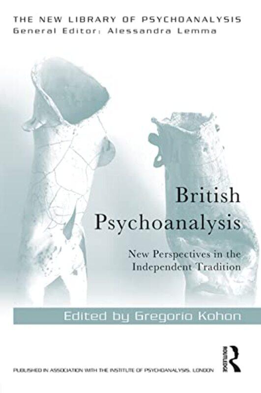 

British Psychoanalysis by Gregorio Kohon-Paperback