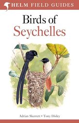 Birds Of Seychelles by Skerrett, Adrian - Disley, Tony Paperback
