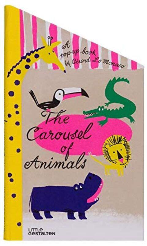 

The Carousel of Animals by Gerard Lo Monaco-Hardcover