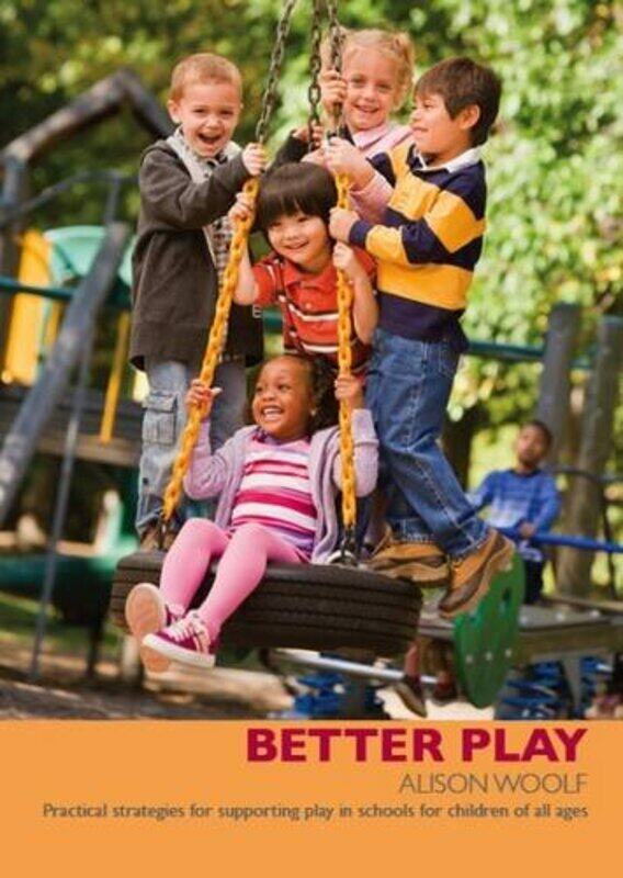 

Better Play by Judith A ReavenAudrey Blakeley-SmithShana NicholsSusan L Hepburn-Paperback