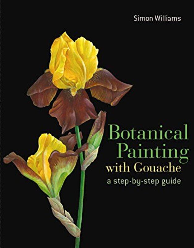 

Botanical Painting with Gouache by Jonathan GlazzardDenise ChadwickAnne WebsterJulie Percival-Hardcover