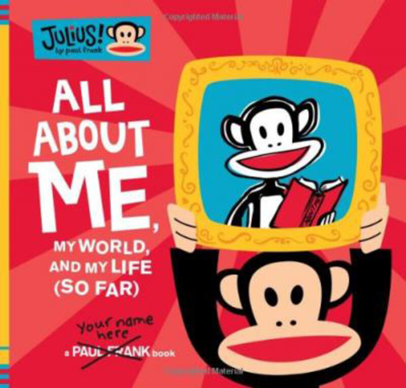 

Julius! All About Me Book, Hardcover Book, By: Paul Frank Industries