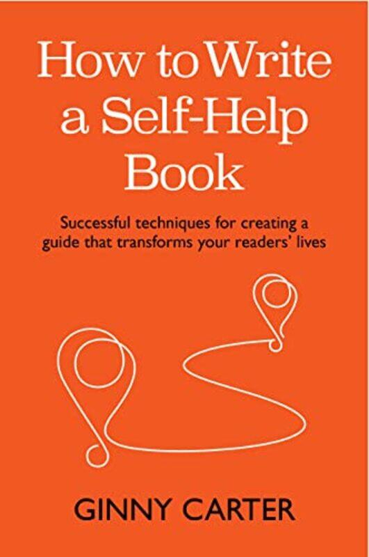 

How to Write a SelfHelp Book by Michelle McClain-Walters-Paperback