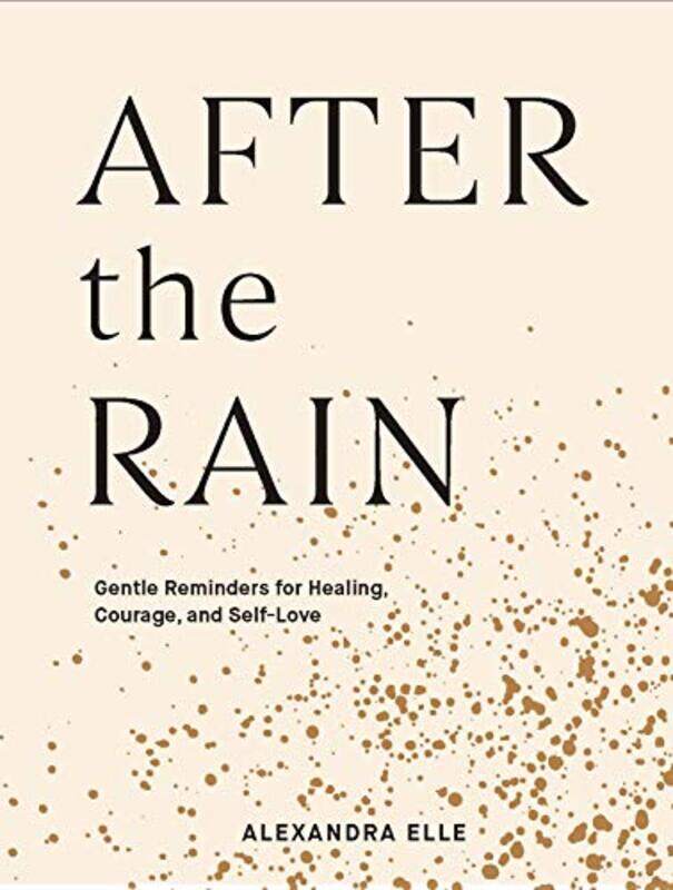 

After the Rain by Alexandra Elle-Hardcover