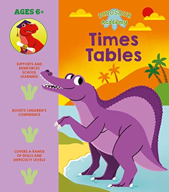 Dinosaur Academy Times Tables by Lisa ReganClaire Stamper-Paperback