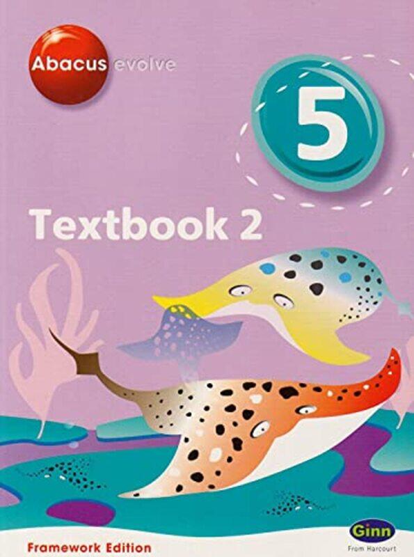 

Abacus Evolve Year 5P6 Textbook 2 Framework Edition by Ruth, BA, MED Merttens-Paperback