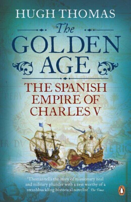 

The Golden Age by Hugh Thomas-Paperback