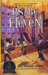 P.S. Be Eleven, Paperback Book, By: Rita Williams-Garcia