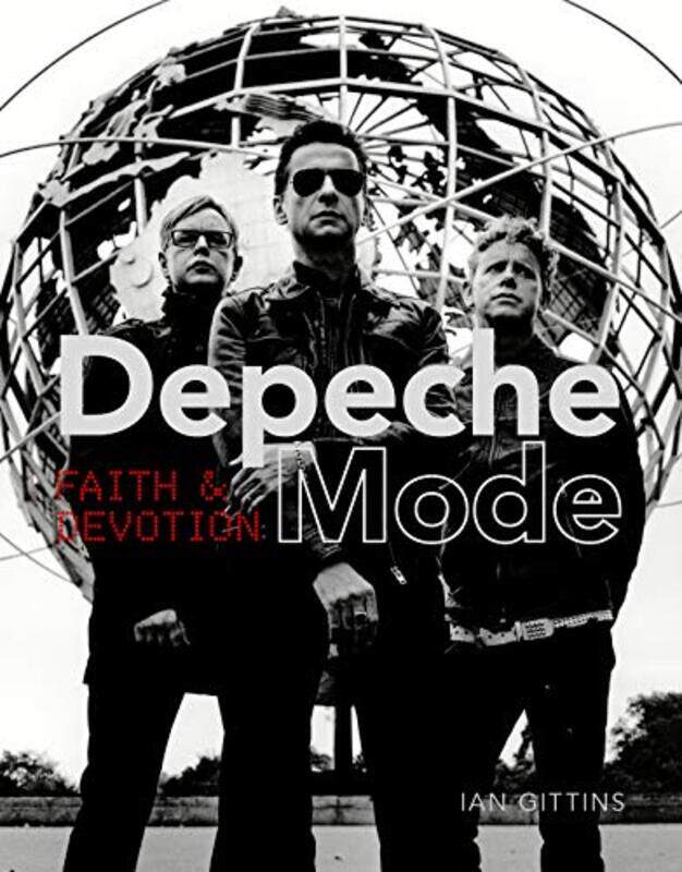 

Depeche Mode: Faith and Devotion , Hardcover by Gittins, Ian