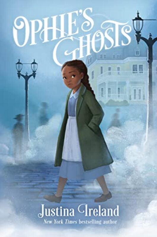 Ophies Ghosts by Justina Ireland-Hardcover