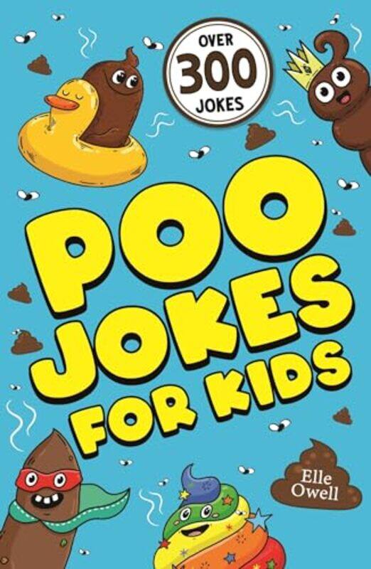 

Poo Jokes for Kids by Elle Owell-Paperback