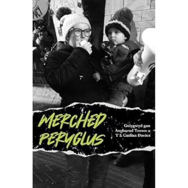 

Merched Peryglus by Tamsin Cathan DaviesAngharad Tomos-Paperback
