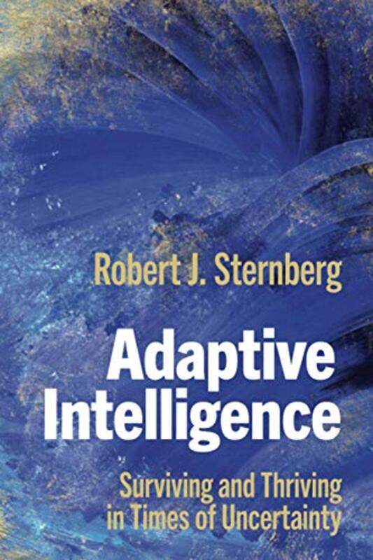 

Adaptive Intelligence by Robert J Cornell University, New York Sternberg-Paperback