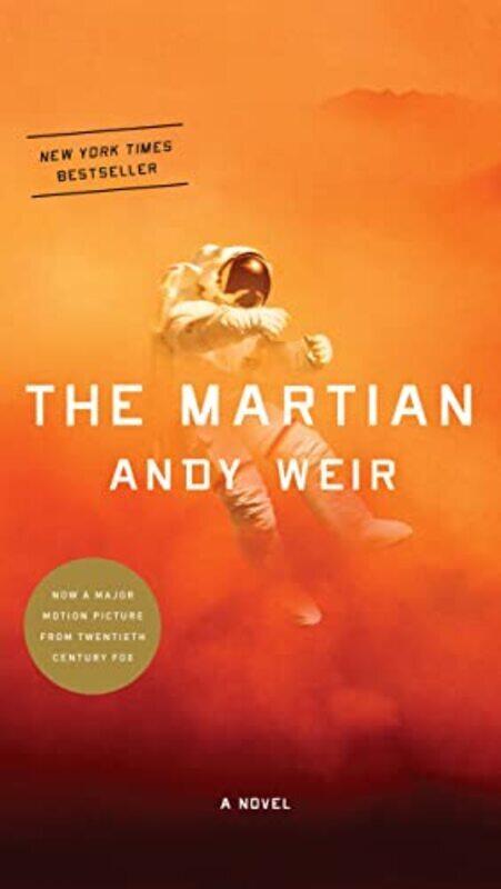 

The Martian: A Novel , Paperback by Weir, Andy