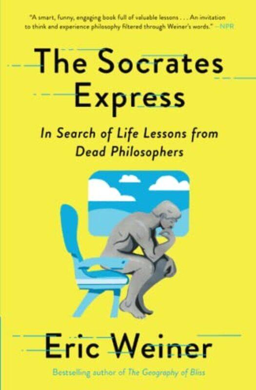 

Socrates Express , Paperback by Eric Weiner