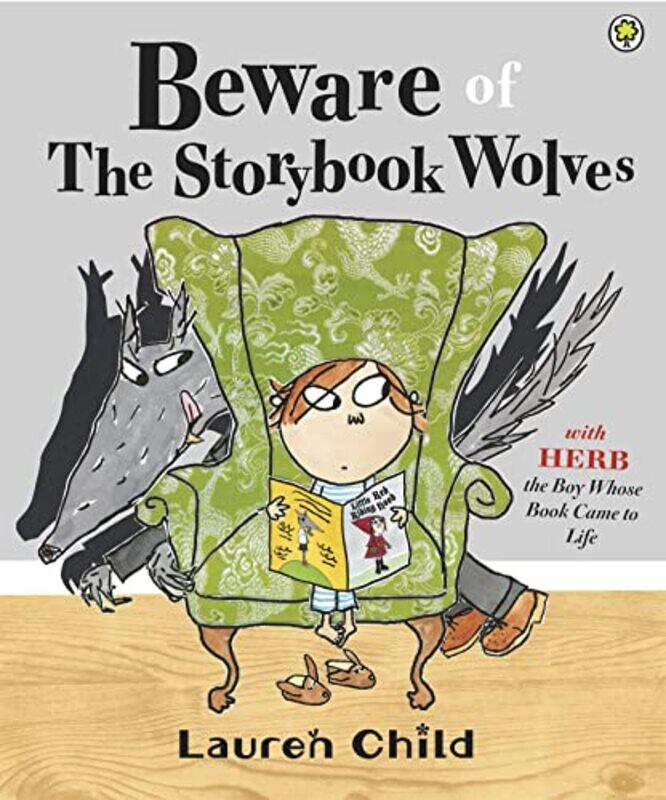 

Beware of the Storybook Wolves by Lauren Child-Paperback
