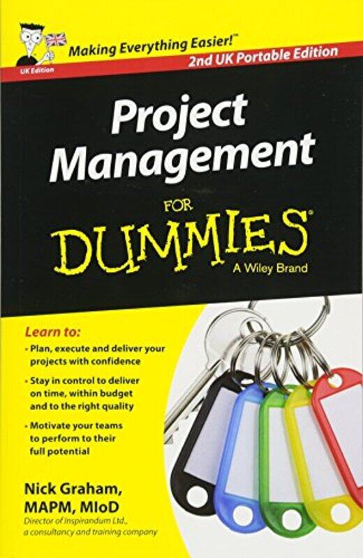 

Project Management For Dummies 2Nd Uk Po by NICK GRAHAM-Paperback