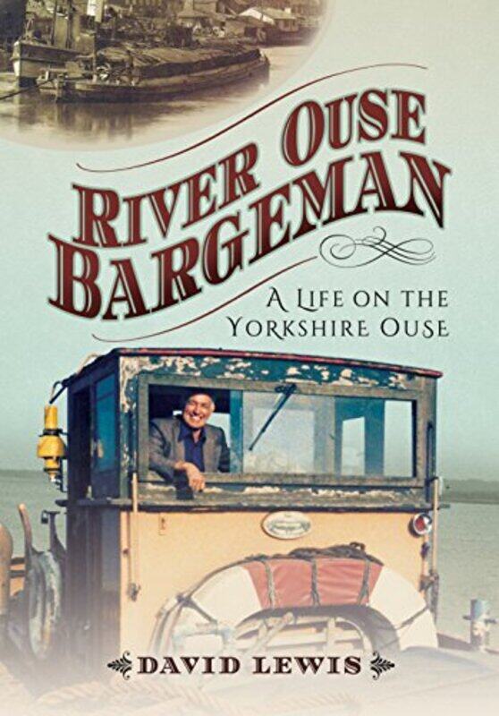 

River Ouse Bargeman by David Lewis-Paperback