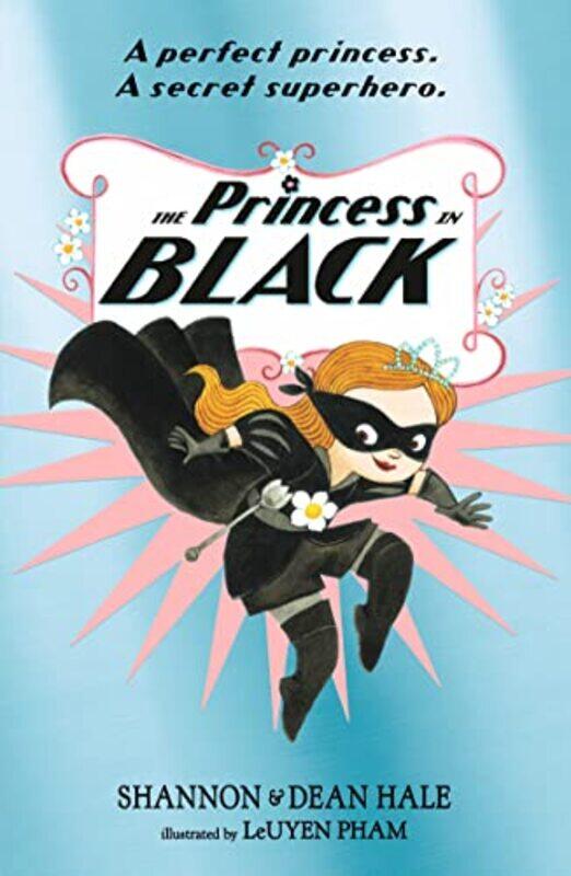 

The Princess in Black,Paperback,by:Shannon Hale