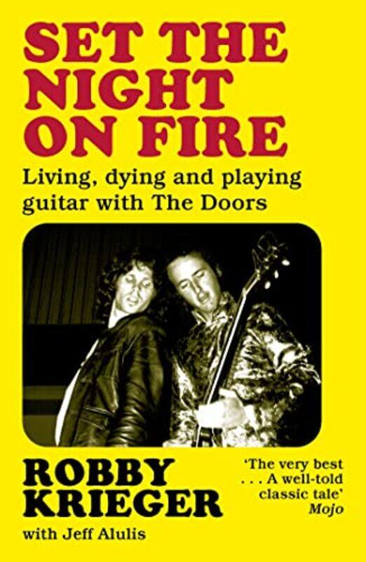 

Set the Night on Fire by Robby Krieger-Paperback