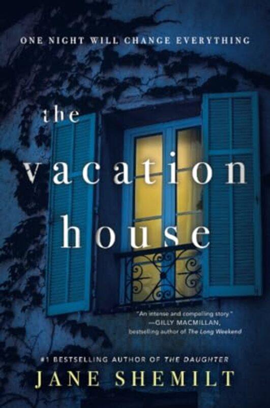 

The Vacation House by Jane Shemilt-Paperback