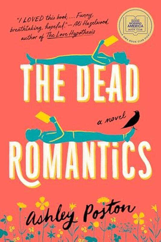 

Dead Romantics By Poston Ashley - Paperback