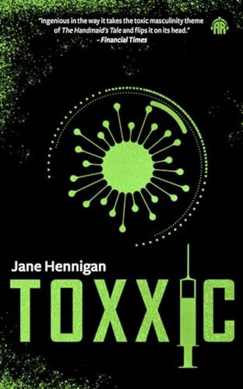 

Toxxic by Jane Hennigan-Paperback