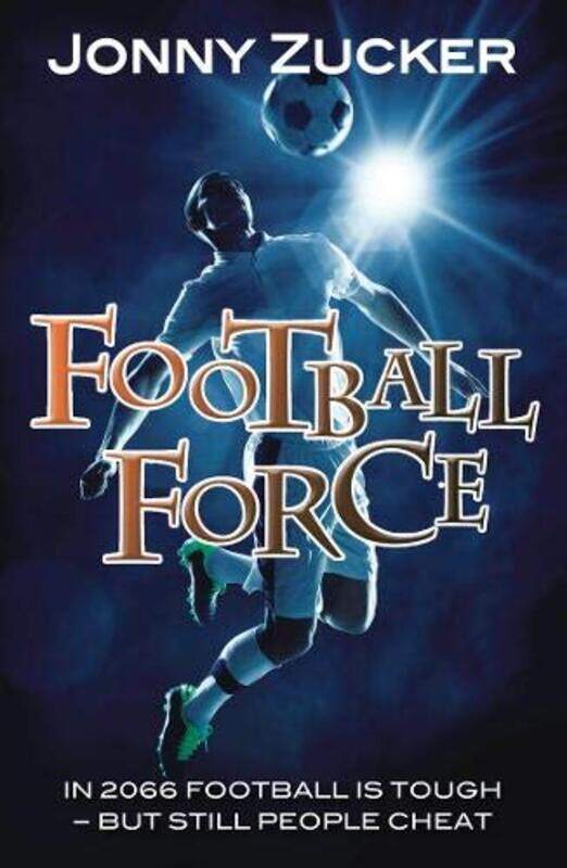 

Football Force by Zucker Jonny-Paperback