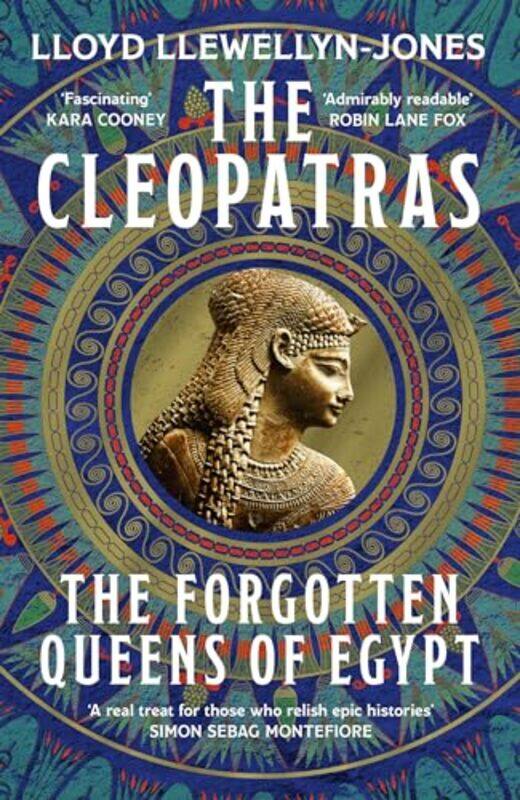 

The Cleopatras by Lloyd Llewellyn-Jones -Paperback