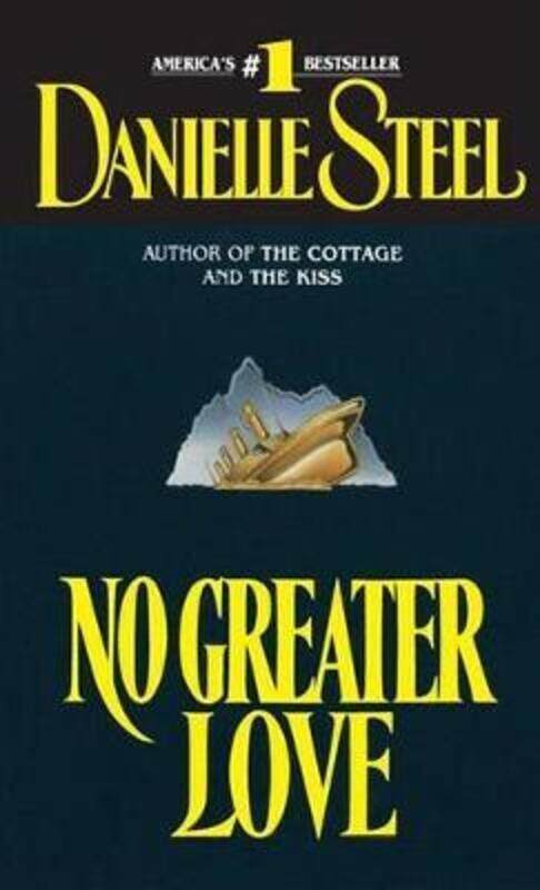 

No Greater Love.paperback,By :Danielle Steel