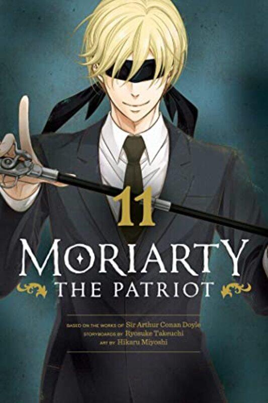 

Moriarty the Patriot Vol 11 by Ryosuke TakeuchiHikaru Miyoshi-Paperback