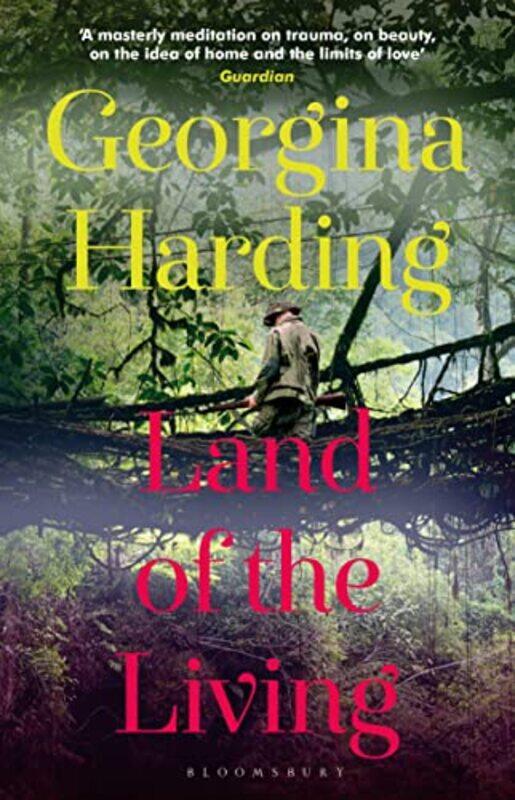 

Land of the Living by Georgina Harding-Paperback