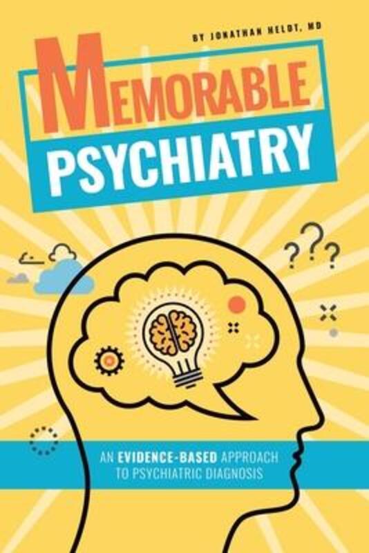 Memorable Psychiatry,Paperback, By:Heldt, Jonathan P, M D