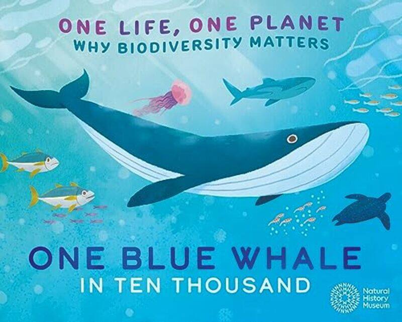 

One Life One Planet One Blue Whale in Ten Thousand by Sarah RidleyVivian Mineker-Hardcover