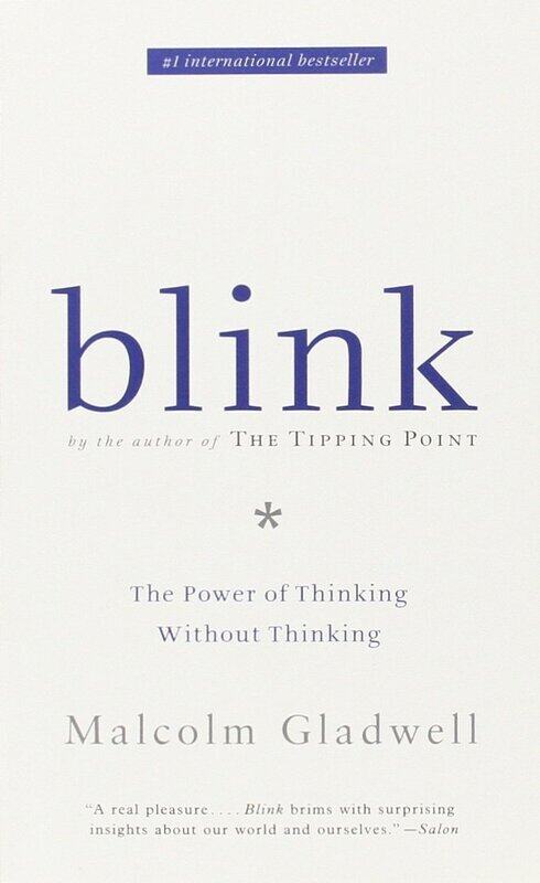 

Blink: The Power of Thinking Without Thinking, Paperback Book, By: Malcolm Gladwell