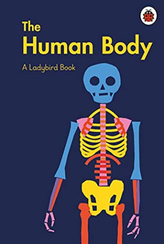 

A Ladybird Book The Human Body by Elizabeth JennerPawel Mildner-Hardcover
